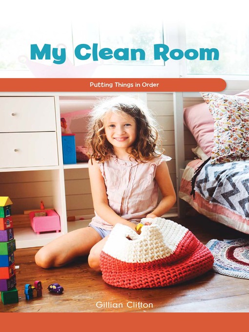Title details for My Clean Room by Gillian Clifton - Available